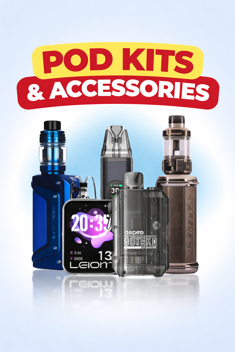 POD KITS & ACCESSORIES